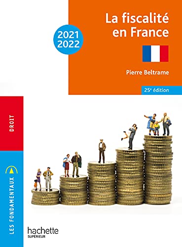 Imagen de archivo de Fondamentaux - La fiscalit en France 2021-2022 a la venta por Ammareal