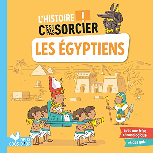 Stock image for L'histoire C'est pas sorcier - Les gyptiens for sale by medimops