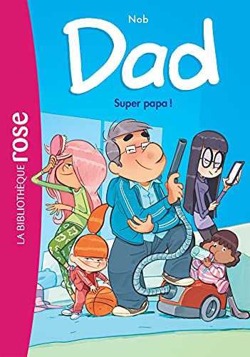 Beispielbild fr Dad 01 - Super papa ! zum Verkauf von Ammareal