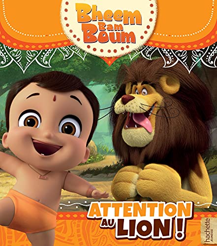 Stock image for Bheem Bam Boum - Attention au lion ! for sale by Ammareal