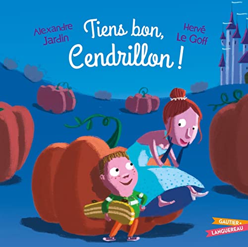 Stock image for Tiens bon, Cendrillon ! for sale by Ammareal