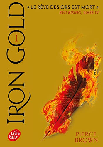 Stock image for Red Rising - Livre 4 - Iron Gold - Partie 1 for sale by Librairie Th  la page
