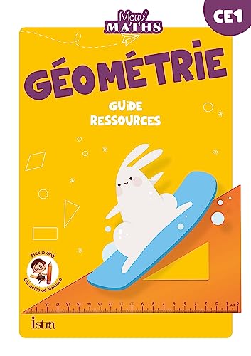 Beispielbild fr Mouv' Maths - Cahier de géométrie CE1 - Guide ressources - Ed. 2023 [FRENCH LANGUAGE - Soft Cover ] zum Verkauf von booksXpress