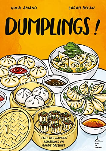 Imagen de archivo de Dumplings !: L'art des raviolis asiatiques en bande dessine a la venta por medimops