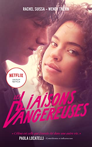 Beispielbild fr Les Liaisons dangereuses - le roman du film Netflix avec des bonus exclusifs zum Verkauf von Ammareal