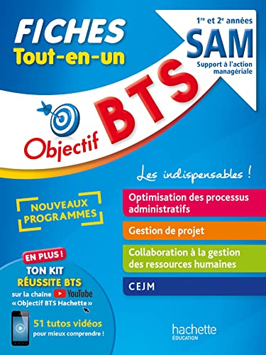 Imagen de archivo de Objectif BTS SAM - Fiches Tout-en-un Bonnefous, Bruno; Dray, Anne Christine; Fournier, Florence; Geronimi, Marc; Leccia, David et Roberjot Duthion, Delphine a la venta por BIBLIO-NET