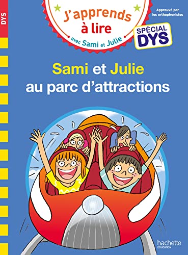 9782017182399: Sami et Julie- Spcial DYS (dyslexie) Sami et Julie au parc d'attractions