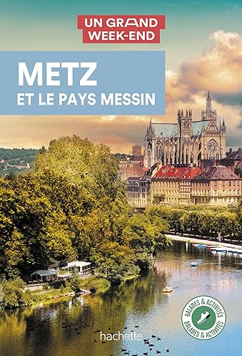 Beispielbild fr Metz Et Le Pays Messin zum Verkauf von RECYCLIVRE