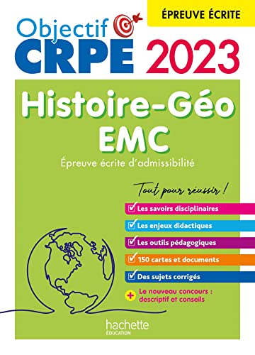 Beispielbild fr Objectif CRPE : histoire-gographie-EMC : preuve crite d'admissibilit (dition 2023) zum Verkauf von LiLi - La Libert des Livres