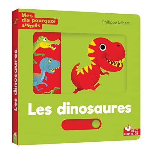 Beispielbild fr Mes dis pourquoi anim s - les dinosaures zum Verkauf von WorldofBooks