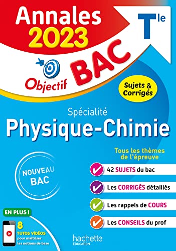 Beispielbild fr Annales Objectif BAC 2023 - Spcialit Physique-Chimie zum Verkauf von Ammareal