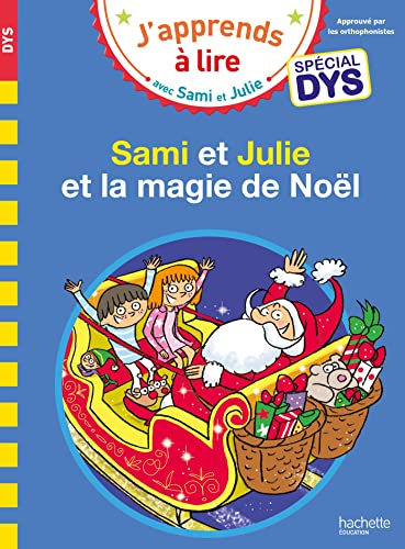 Beispielbild fr Sami et Julie- Spcial DYS (dyslexie) Sami et Julie et la magie de Nol zum Verkauf von Ammareal