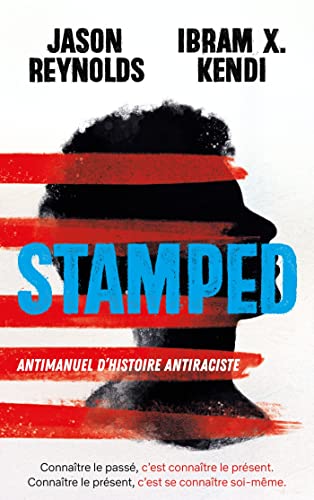 9782017194644: STAMPED - Antimanuel d'Histoire antiraciste