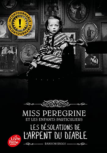 Stock image for Miss Peregrine et les enfants particuliers Tome 6 : les dsolations de l'arpent du diable for sale by LiLi - La Libert des Livres