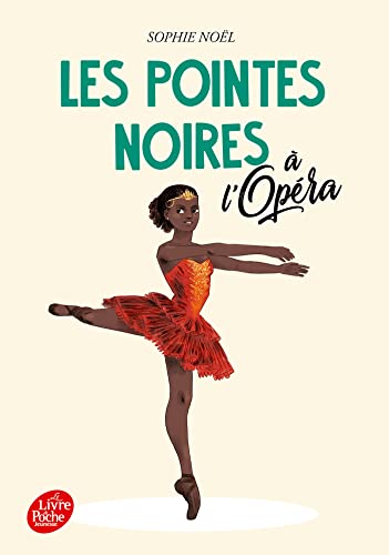 Beispielbild fr Les pointes noires  l'Opra - Tome 2 [Poche] Nol, Sophie zum Verkauf von BIBLIO-NET