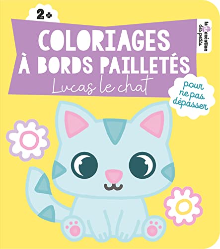 9782017203759: Coloriages  bords paillets - Lucas le chat
