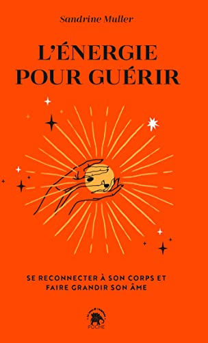 Stock image for L'nergie pour gurir: Se reconnecter  son corps et faire grandir son me for sale by Librairie Th  la page