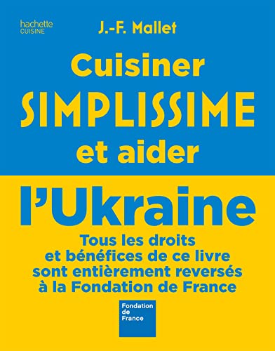 9782017209935: Cuisiner Simplissime et aider l'Ukraine