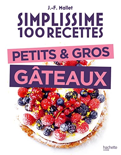 9782017210009: Simplissime 100 recettes Petits et gros gteaux