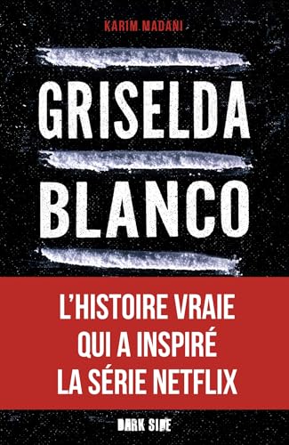 Beispielbild fr Griselda Blanco: L'incroyable histoire de la reine de la cocane zum Verkauf von medimops
