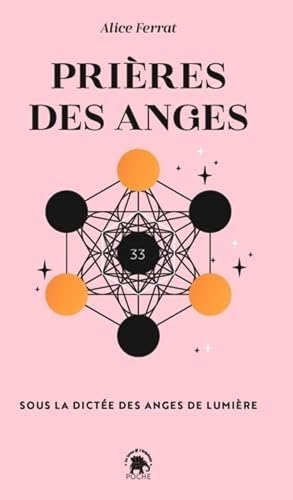 Stock image for Prières des Anges [FRENCH LANGUAGE - No Binding ] for sale by booksXpress