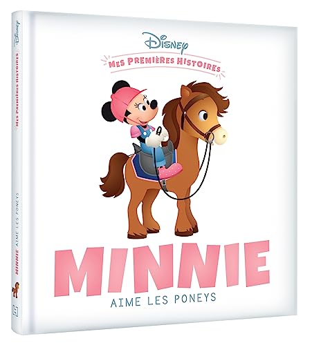 Beispielbild fr DISNEY - Mes Premires Histoires - Minnie aime les poneys zum Verkauf von Buchpark
