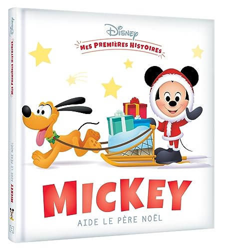 Beispielbild fr DISNEY - Mes Premires Histoires - Mickey aide le Pre Nol zum Verkauf von Buchpark