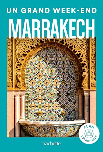 Stock image for Marrakech Guide Un Grand Week-end [FRENCH LANGUAGE - Soft Cover ] for sale by booksXpress