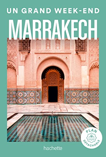 Stock image for Marrakech Guide Un Grand Week-end for sale by medimops