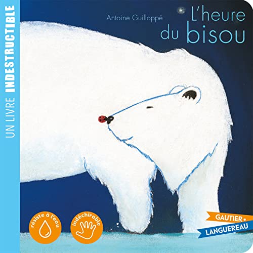 Imagen de archivo de L'Heure du Bisou [FRENCH LANGUAGE - Soft Cover ] a la venta por booksXpress