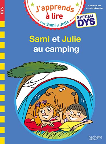 Stock image for Sami et Julie- Spcial DYS (dyslexie) Sami et Julie au camping for sale by Librairie Th  la page