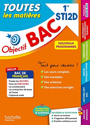 Stock image for Objectif BAC 2024 - 1re STI2D Toutes les matires [Broch] Duffau, Catherine; Yahi, Sahed; Blanc, Bernard; Blanc, Denise; Frattini, Fabrice; Dessaint, Sbastien; Prost, Alain; Garnier, Caroline; Torres Vera, Oscar; Benguella, Fethi; Cirefice, Bruno; Masmoudi, Moez; Nadalon, Luc et RIVOALLON, Erwan for sale by BIBLIO-NET