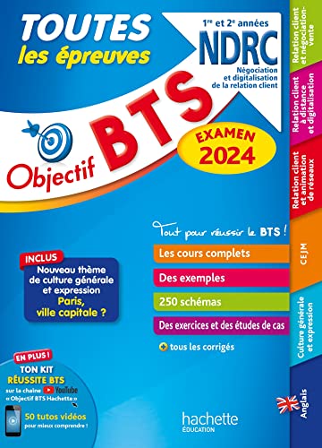 Stock image for Objectif BTS NDRC (1re et 2e annes) - Toutes les preuves, examen 2024 [Broch] Kradec, Herv; Dhrin, Emilie; Denis, Corinne; Thriot, Cline; Manoir, Laurence; Becot, Chrystelle; Gnemmi, Guillaume; Khaled, Maamar; Bonnefous, Bruno; Leccia, David et Geronimi, Marc for sale by BIBLIO-NET