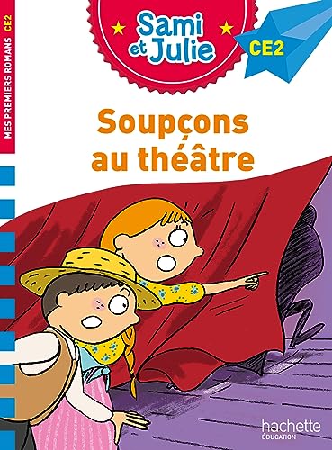 Beispielbild fr Sami et Julie Roman CE2 - Soupçons au théâtre [FRENCH LANGUAGE - No Binding ] zum Verkauf von booksXpress