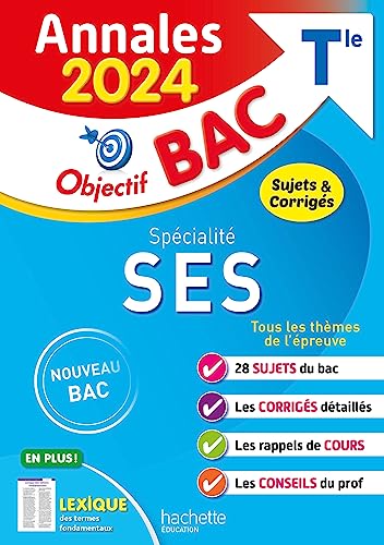Stock image for Annales Objectif BAC 2024 - Spécialité SES: Sujets & corrigés [FRENCH LANGUAGE - Soft Cover ] for sale by booksXpress