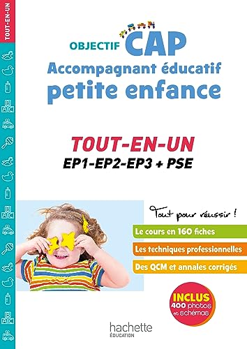 Beispielbild fr Objectif CAP Accompagnant Educatif Petite Enfance, TOUT-EN-UN (épreuves professionnelles): Tout-en-un. EP1-EP2-EP3 + PSE [FRENCH LANGUAGE - Soft Cover ] zum Verkauf von booksXpress