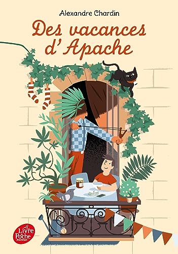 Beispielbild fr Des vacances d'Apache zum Verkauf von medimops