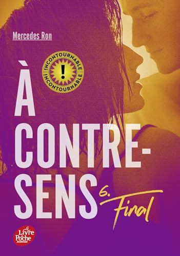 Stock image for A contre-sens - Tome 6: Final [FRENCH LANGUAGE - No Binding ] for sale by booksXpress