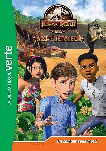 Stock image for Jurassic World, la colo du crétacé 19 - Un combat sans merci [FRENCH LANGUAGE - No Binding ] for sale by booksXpress