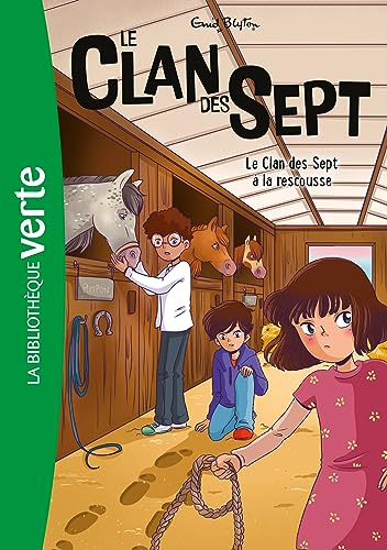 Beispielbild fr Le Clan des Sept NED 09 - Le Clan des Sept à la rescousse [FRENCH LANGUAGE - No Binding ] zum Verkauf von booksXpress