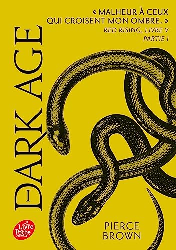 Stock image for Red Rising - Livre 5 -Dark Age - Partie 1 [FRENCH LANGUAGE - No Binding ] for sale by booksXpress