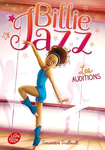 Stock image for Billie Jazz - Tome 1: Les auditions [FRENCH LANGUAGE - No Binding ] for sale by booksXpress