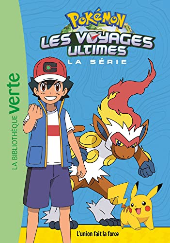 Beispielbild fr Pokémon Les voyages ultimes 24 - L'union fait la force [FRENCH LANGUAGE - No Binding ] zum Verkauf von booksXpress