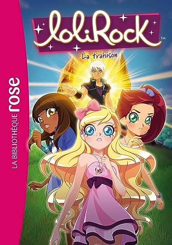 Stock image for LoliRock 40 - La trahison [FRENCH LANGUAGE - No Binding ] for sale by booksXpress