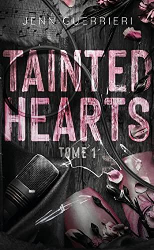 Stock image for Tainted Hearts - tome 1 [FRENCH LANGUAGE - No Binding ] for sale by booksXpress