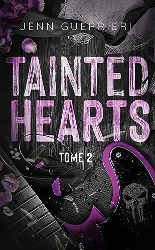 Stock image for Tainted Hearts - tome 2 [FRENCH LANGUAGE - No Binding ] for sale by booksXpress