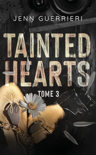 Beispielbild fr Tainted Hearts - tome 3 zum Verkauf von medimops