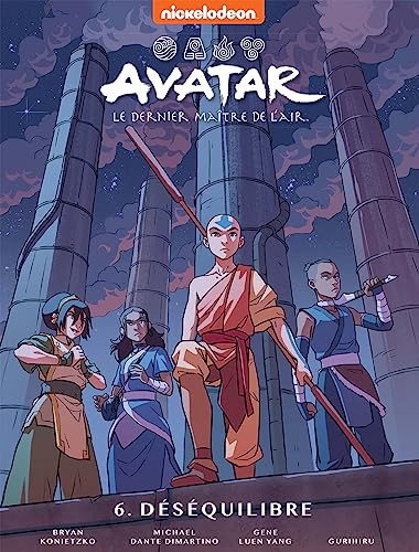 Stock image for Avatar, le dernier matre de l'air Tome 6 : dsquilibre for sale by Chapitre.com : livres et presse ancienne