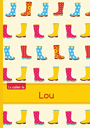 Beispielbild fr Le cahier de lou: Le cahier de lou - blanc, 96p, a5 - bottes de pluie zum Verkauf von Buchpark