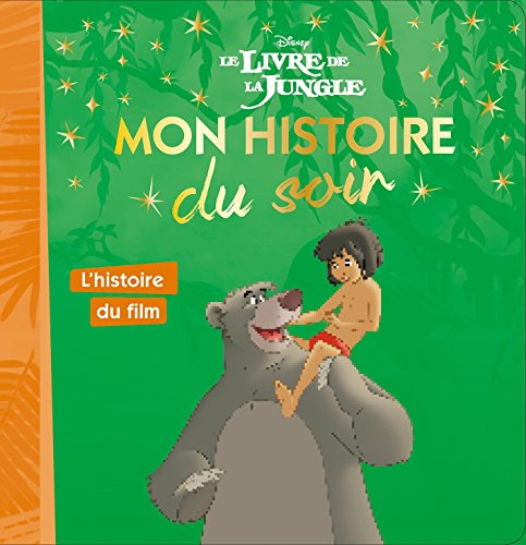 Stock image for Le livre de la jungle, MON HISTOIRE DU SOIR TOUT CARTON for sale by medimops